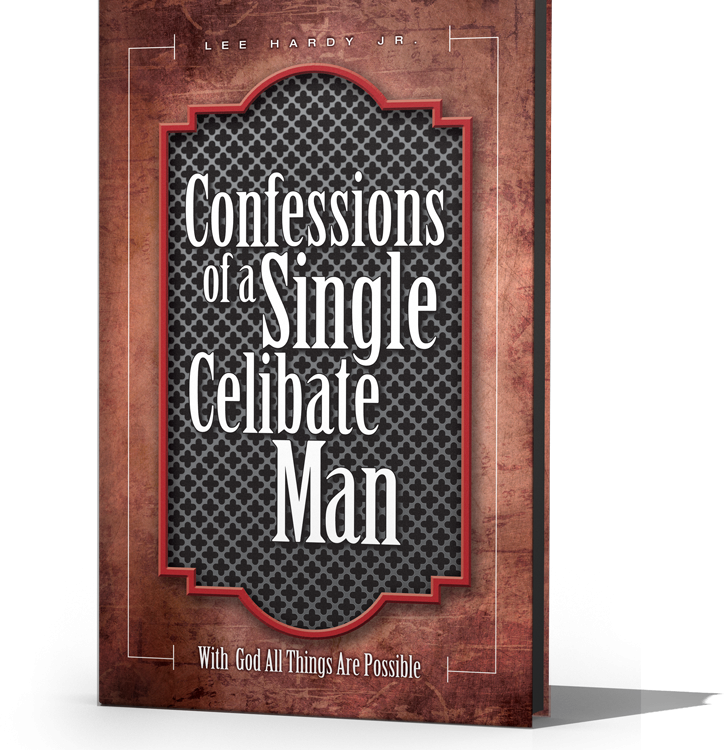Confessions of a Single Celibate Man